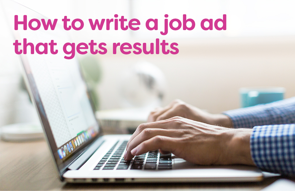 How to write a job ad that gets results